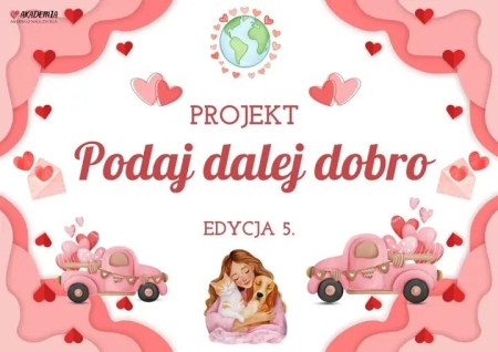 ''Podaj dalej dobro'' - projekt realizowany przez Sówki 