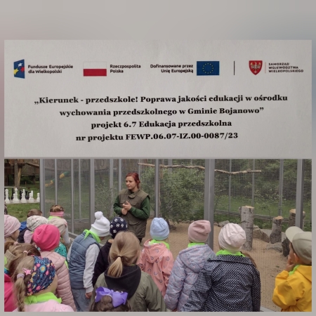 6 latki na wycieczce w ZOO w Poznaniu - w ramach projektu ''Kierunek - przedszkole!''
